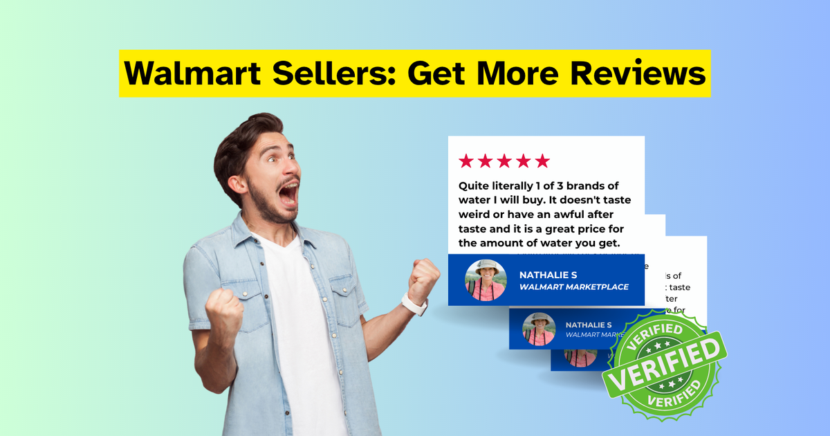 🚀 Getting Reviews on Walmart Just Got Easier!