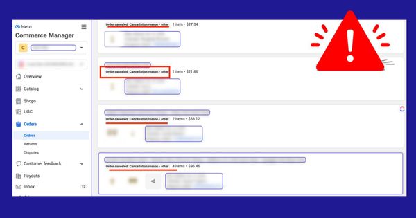 Troubleshooting: Facebook Shop Orders Auto Cancelling