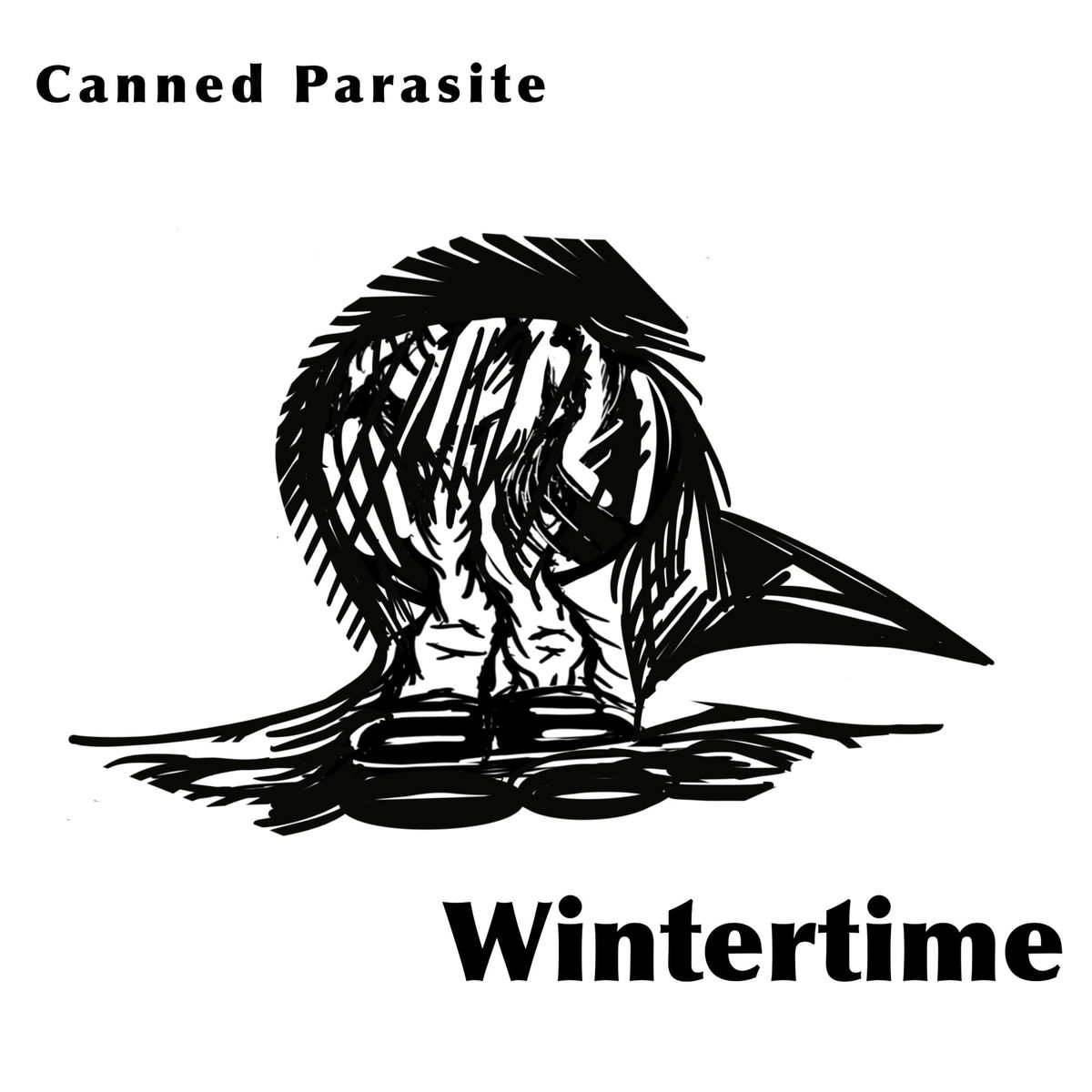 Bird like human like grotesque headshot in black against white background, says Wintertime in lower right, with Canned Parasite in the upper left.