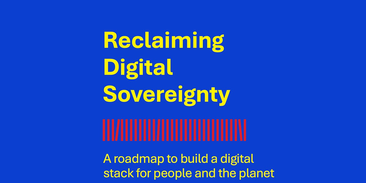 https://disconnect.blog/why-we-must-reclaim-digital-sovereignty/ social preview image