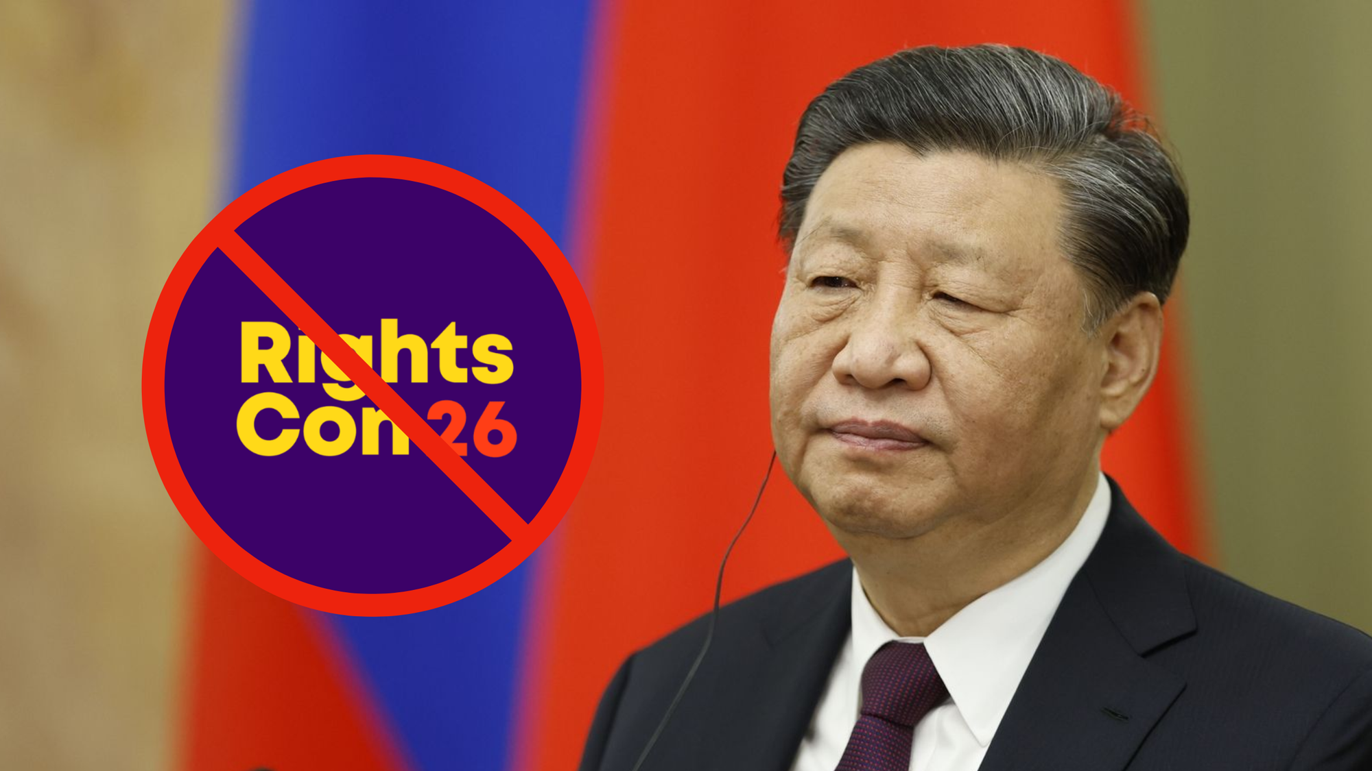 Xi Jinping and the logo of RightsCon 2026 with a strike through it