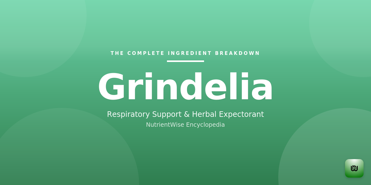 The Complete Ingredient Breakdown: Grindelia