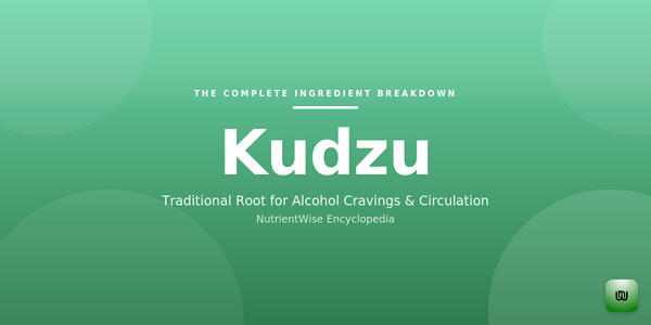 The Complete Ingredient Breakdown: Kudzu