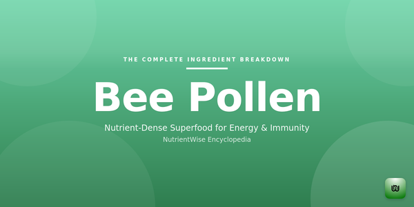 The Complete Ingredient Breakdown: Bee Pollen