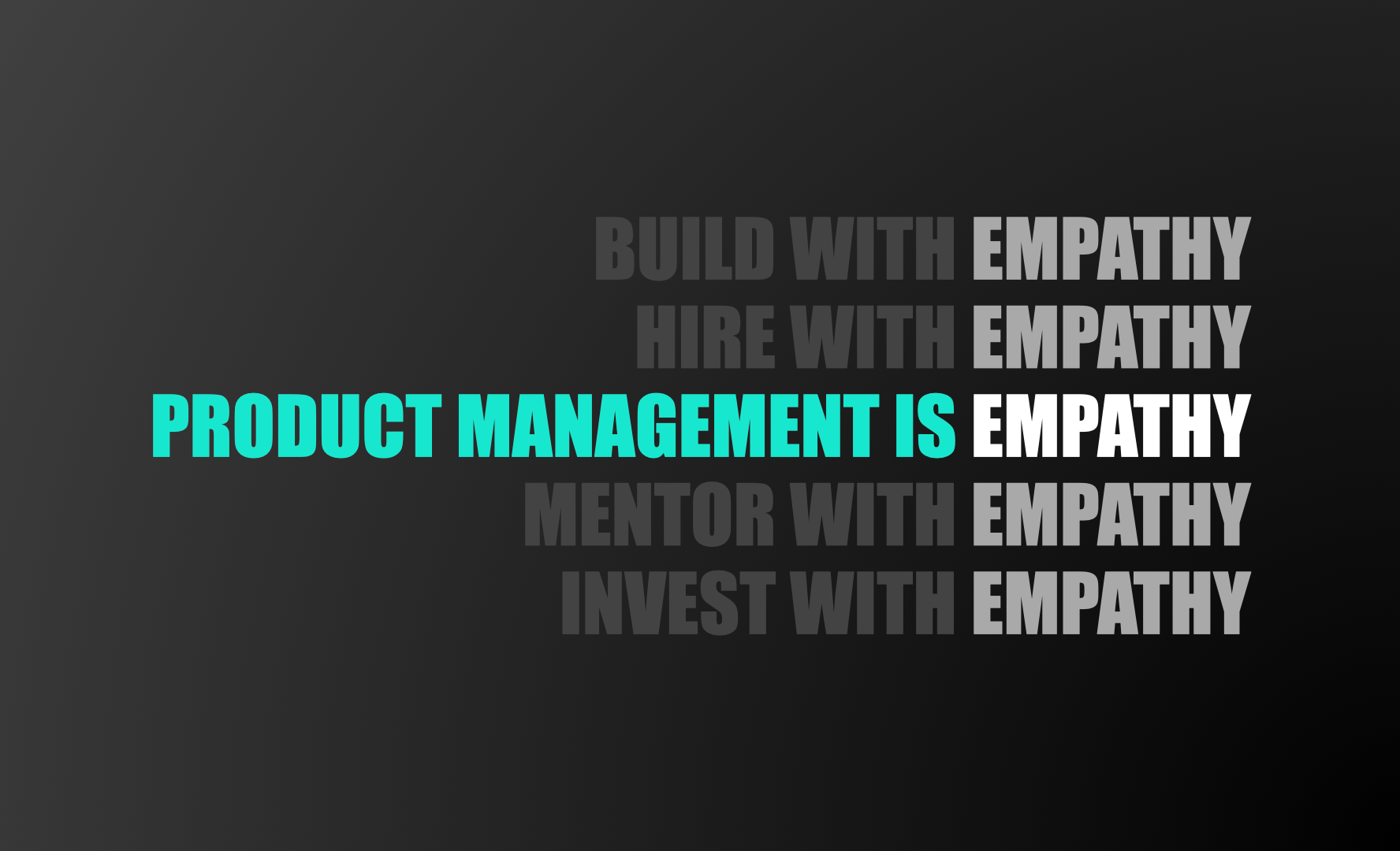 Product Management Is Empathy