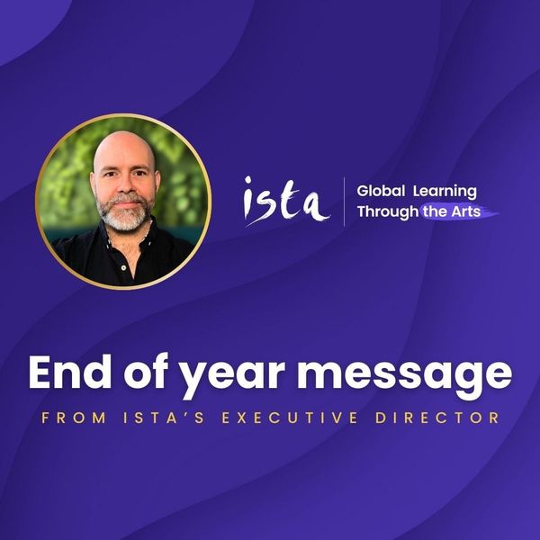 End of Year Message from ISTA's Executive Director