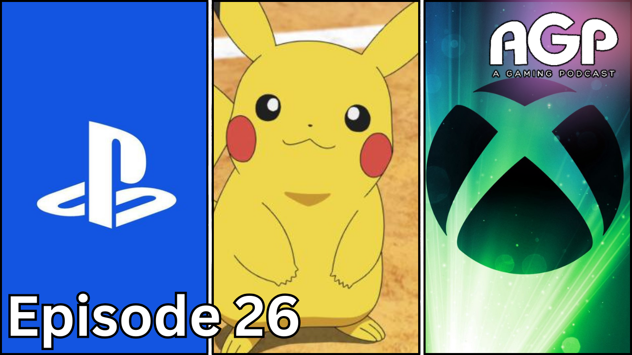 A Gaming Podcast Episode 26