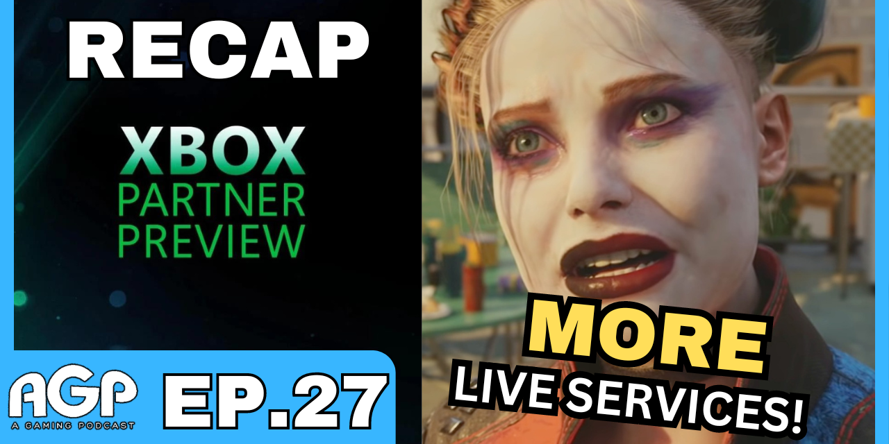 A Gaming Podcast Episode 27