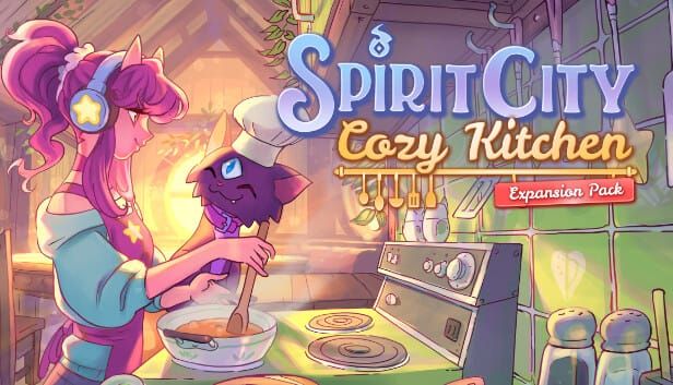 Spirit City: Lofi Sessions - Cozy Kitchen DLC Review