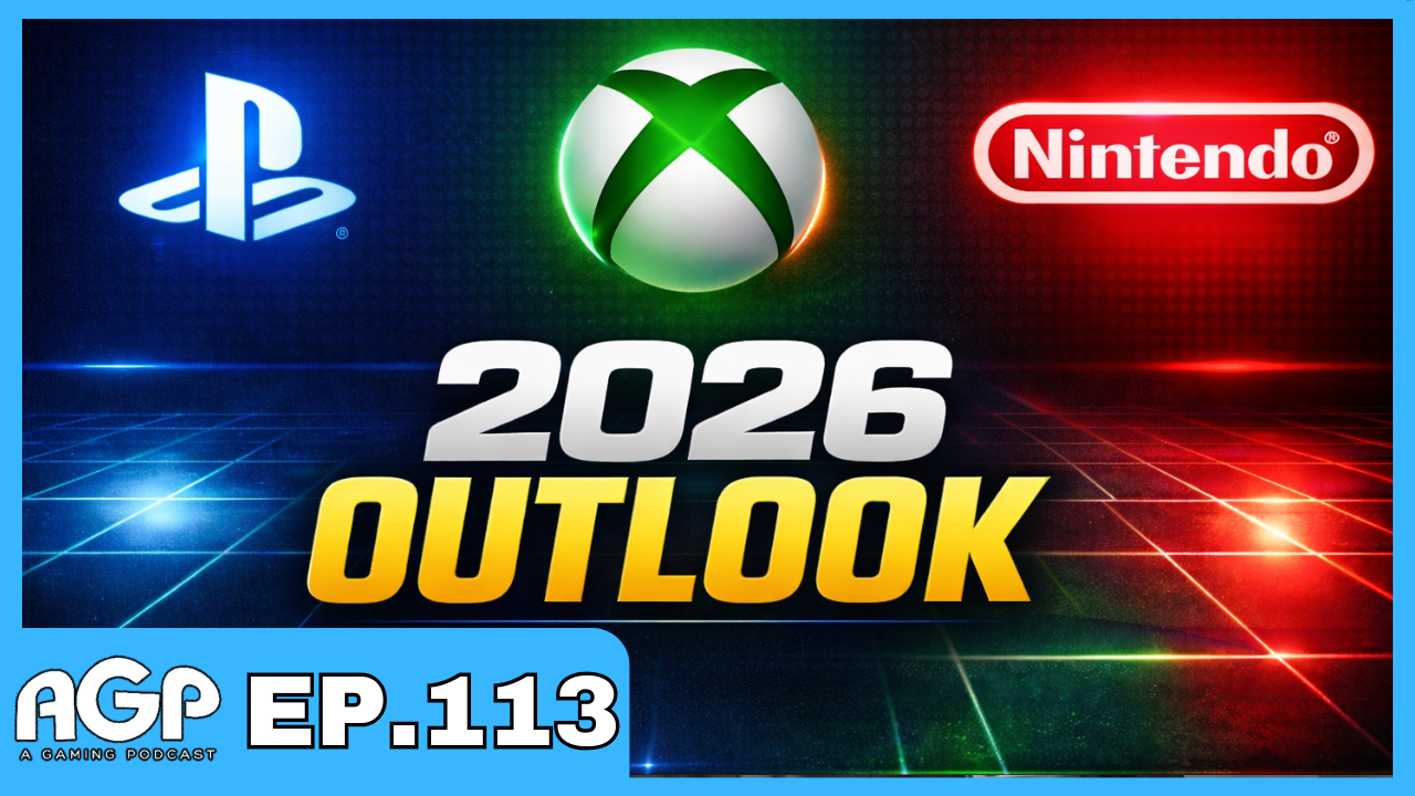 A Gaming Podcast Episode 113