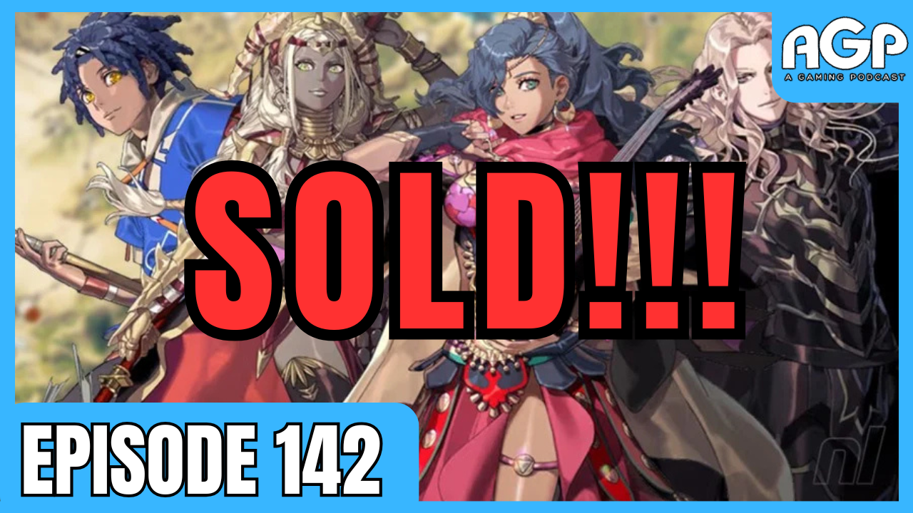 A Gaming Podcast Episode 142