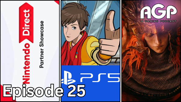 A Gaming Podcast Episode 25