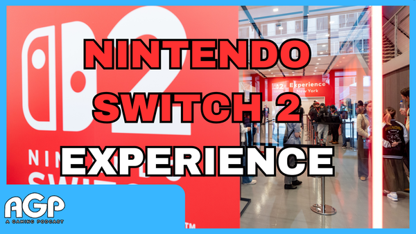 Nintendo Switch 2 Experience Hands-On Preview — We've Played It! | A Gaming Podcast