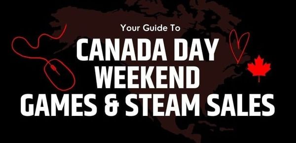Your Guide to Canadian Games and Steam Sales This Canada Day