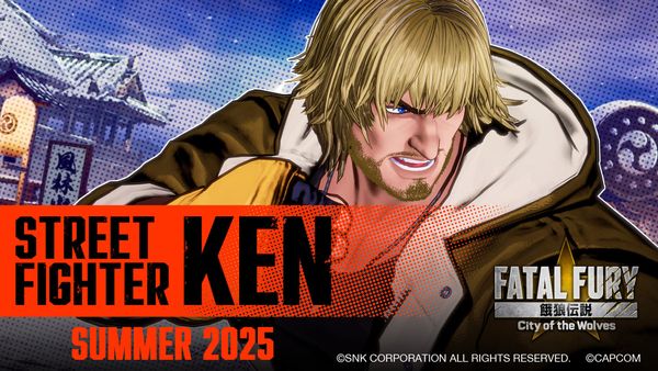 Ken Masters Joins FATAL FURY: City of the Wolves This Summer; CR7 Story Update Available Now