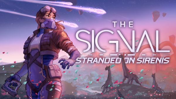 Survive the Unknown: ‘THE SIGNAL: Stranded on Sirenis’ Heads to Kickstarter September 30