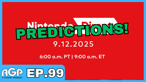 A Gaming Podcast Episode 99