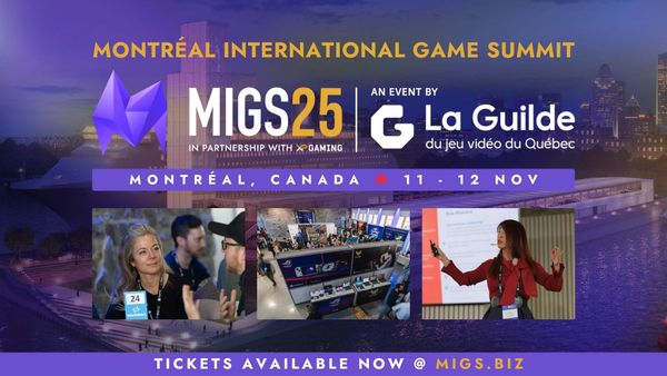 MIGS 2025 Expands in Montréal: Canada’s Largest Game Industry Event Goes Global