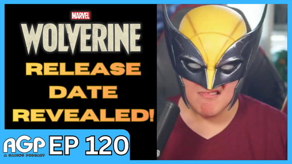 A Gaming Podcast Episode 120