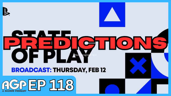 A Gaming Podcast Episode 118