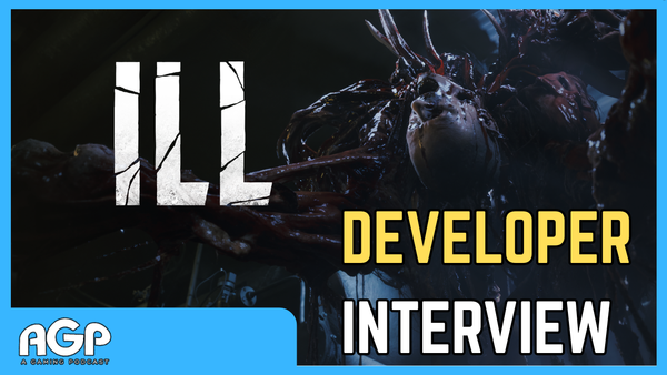 DEEP DIVE into the Game ILL | Developer Interview with Team Clout | A Gaming Podcast