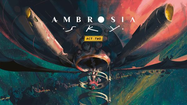 Ambrosia Sky Act Two Review