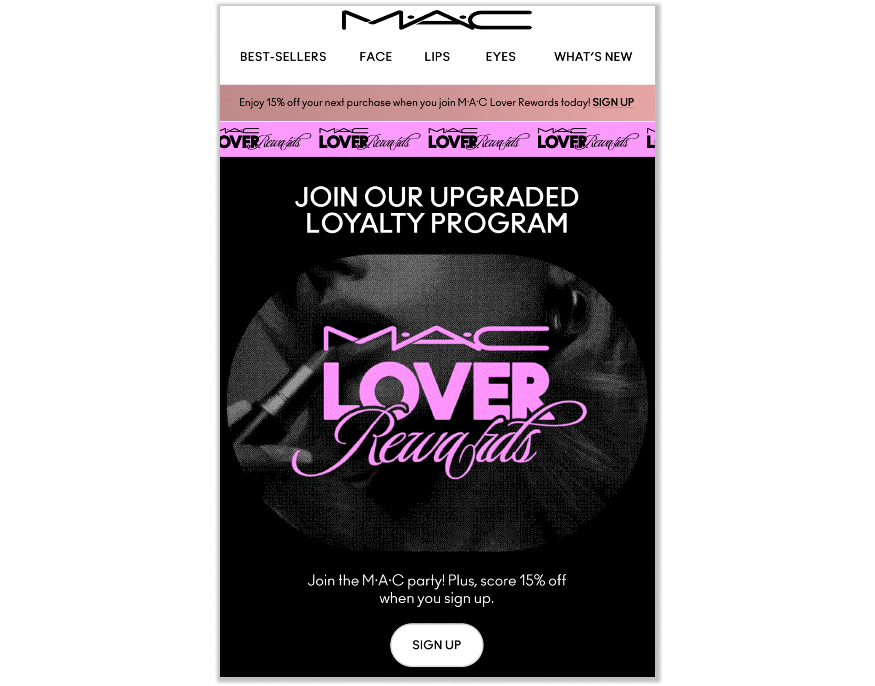 A screenshot of an email from MAC introducing its new MAC Lover Rewards program. It says: Join our Upgraded Loyalty Program and has a call-to-action to sign up.