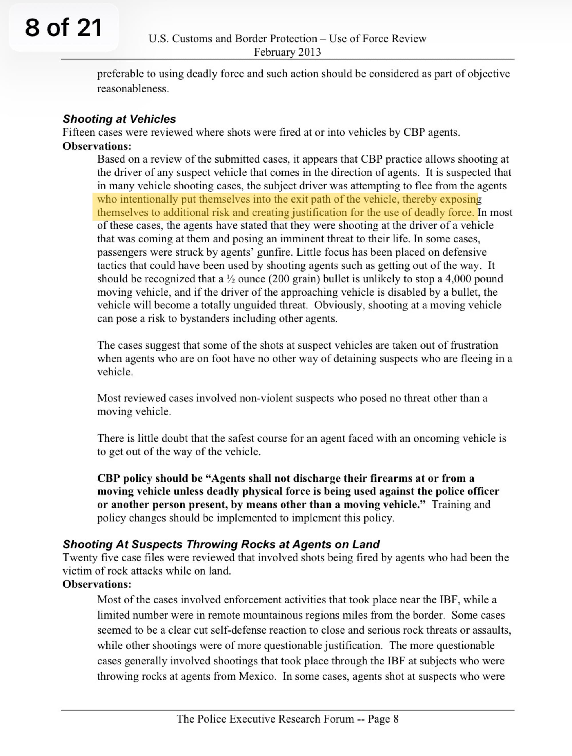 Use of Force Review highlighted:  "…intentionally put themselves into…exit path of the vehicle…exposing themselves to additional risk and creating justification for the use of deadly force."