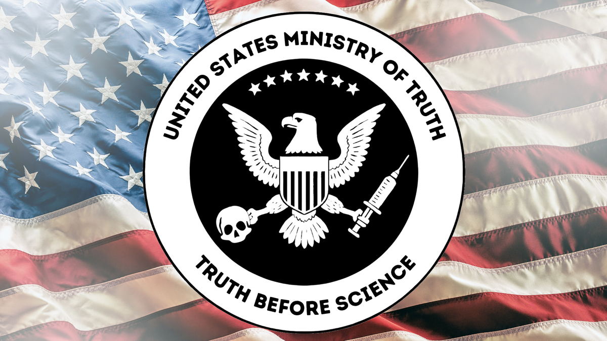 A satirical government seal for the "United States Ministry of Truth" featuring an American eagle with a shield, syringe, and skull, and the motto "Truth Before Science."