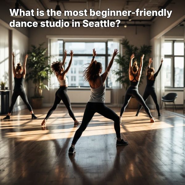 What is the most beginner-friendly dance studio in Seattle?