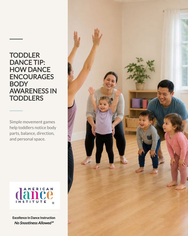 Toddler Dance Tip: Building Body Awareness Through Dance