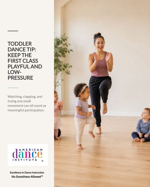 Toddler Dance Tip: Make the First Class Light and Playful