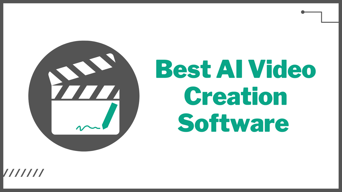 Best AI Video Creation Software