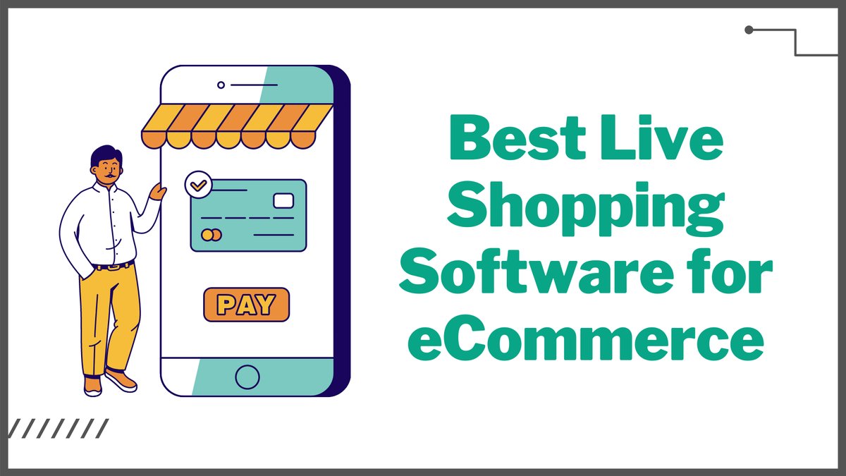Best Live Shopping Software for eCommerce