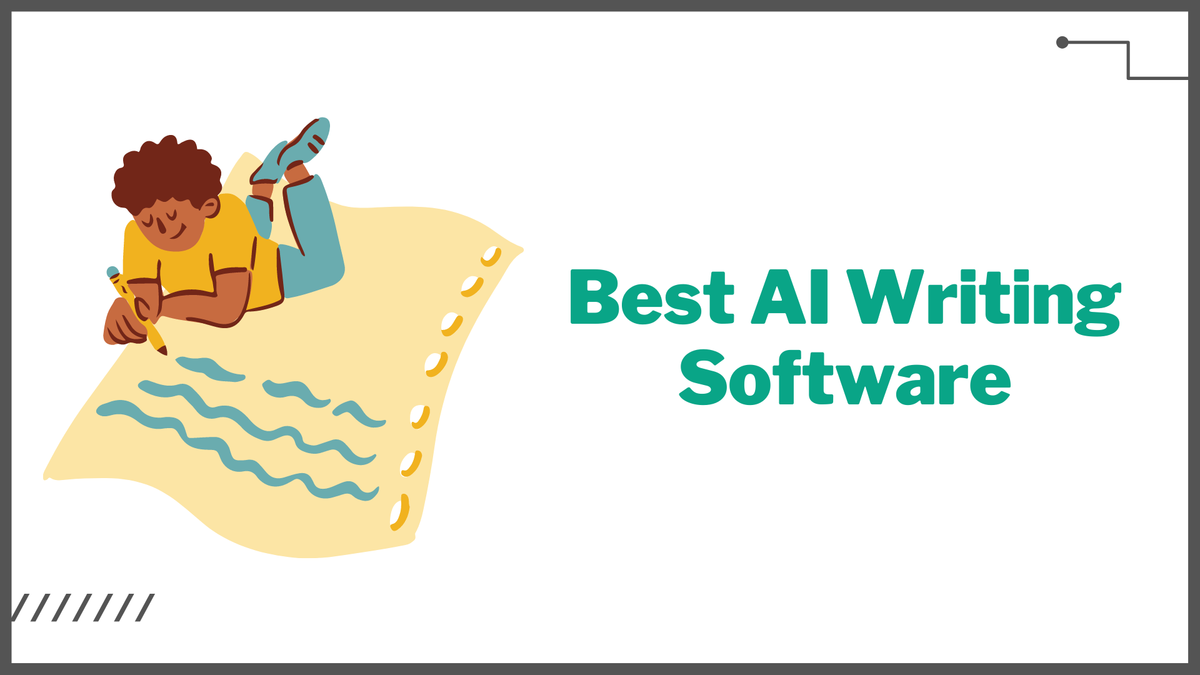 Best AI Writing Software
