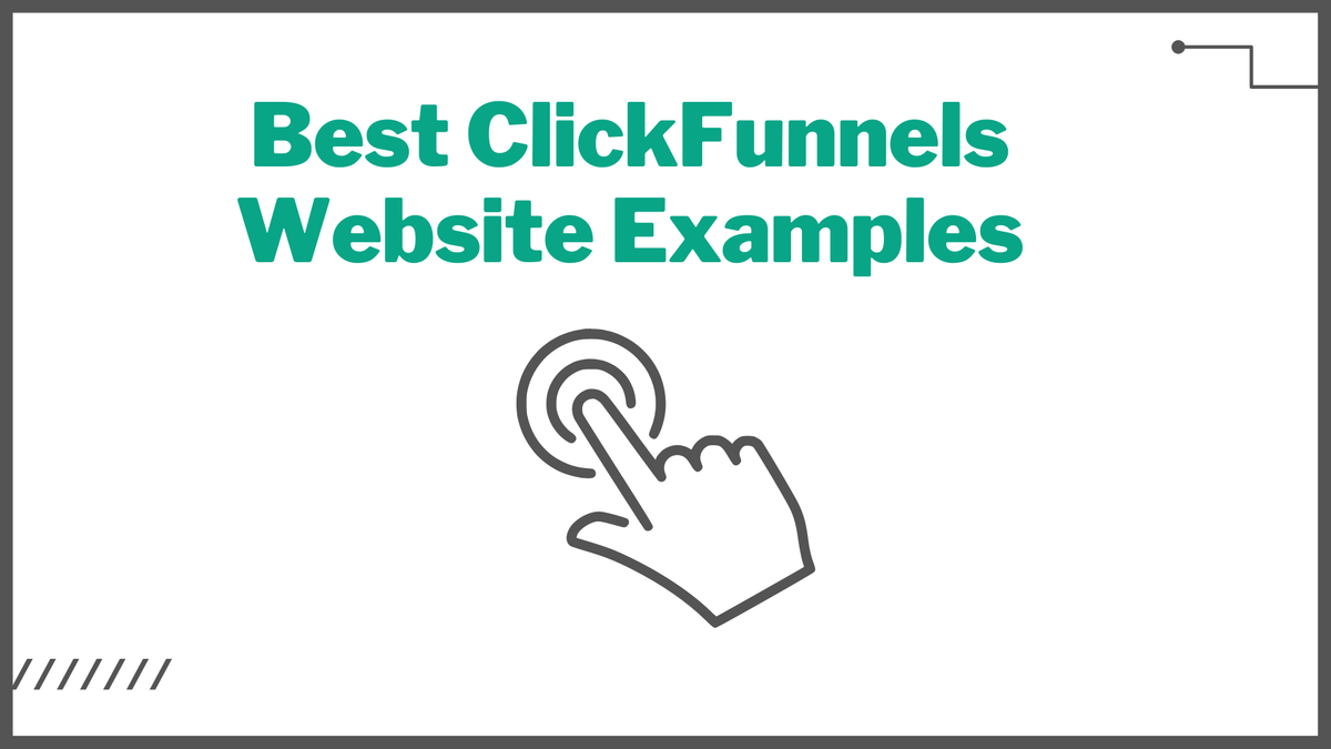 Best ClickFunnels Website Examples