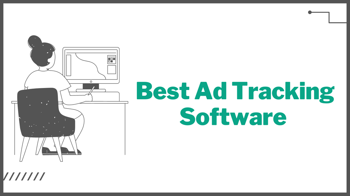 Best Ad Tracking Software