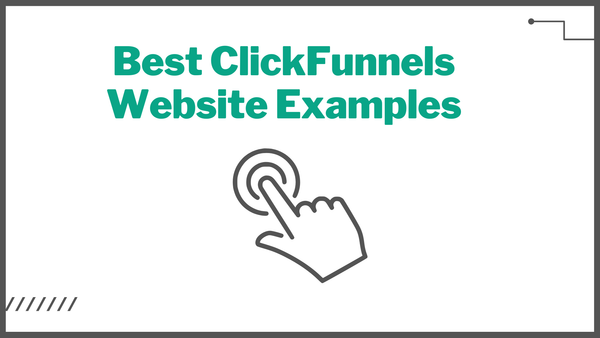 Best ClickFunnels Website Examples