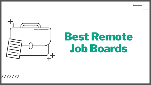 Best Remote Job Boards