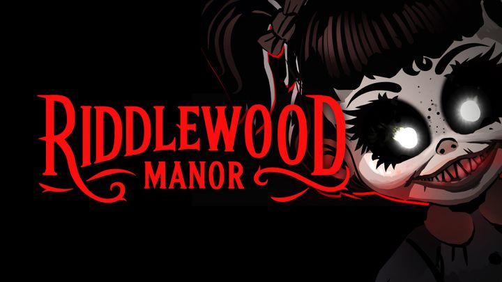Riddlewood Manor key art shows a creepy doll with sharp teeth smiling on the right side