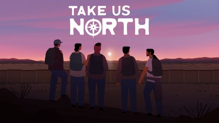 Take Us North Wants to Humanize Real-Life Migrant Stories With a Narrative Adventure