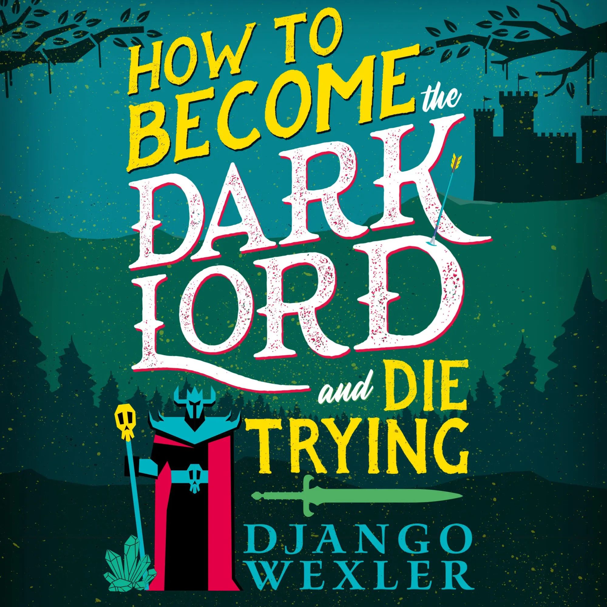 How to Become the Dark Lord and Die Trying: Extended Review