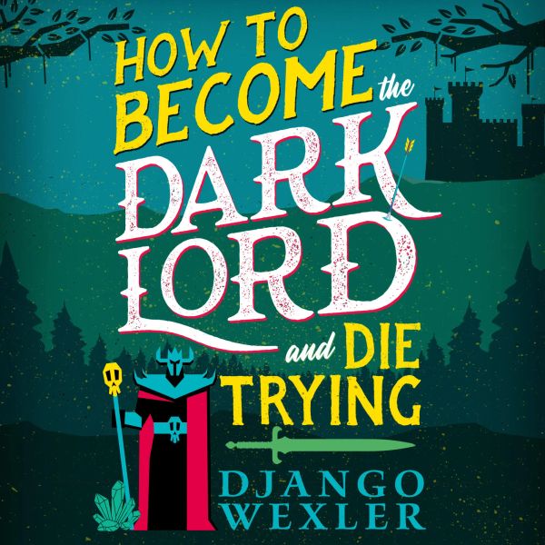 How to Become the Dark Lord and Die Trying: Extended Review