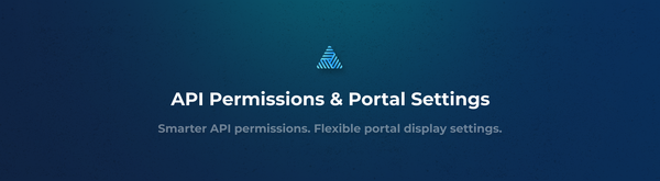 Enhanced API Key Permissions and Portal Configuration Features