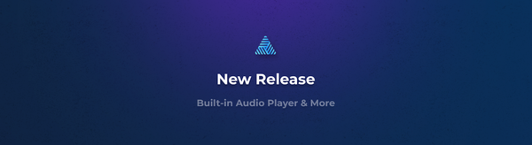 New Release: Built-in Audio Player, Smarter Phone Inputs & New Integrations