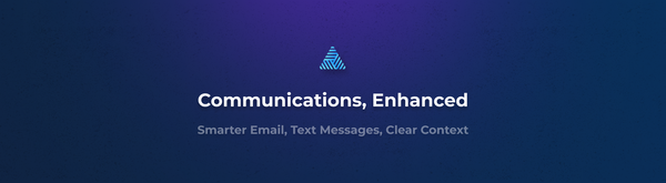 DigiFi Communications, Enhanced: Smarter Email, Text Messages & Clear Context
