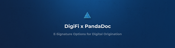 DigiFi Partners with PandaDoc to Expand E-Signature Options for Digital Origination