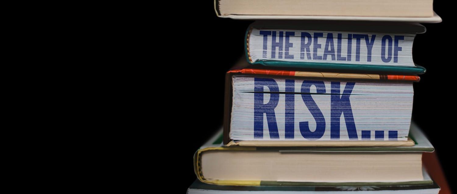 The Reality of Risk