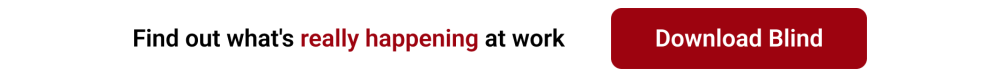 How to use Blind: Find out what's really happening at work