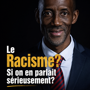 Racisme, République et tensions contemporaines : une approche sociologique et historique